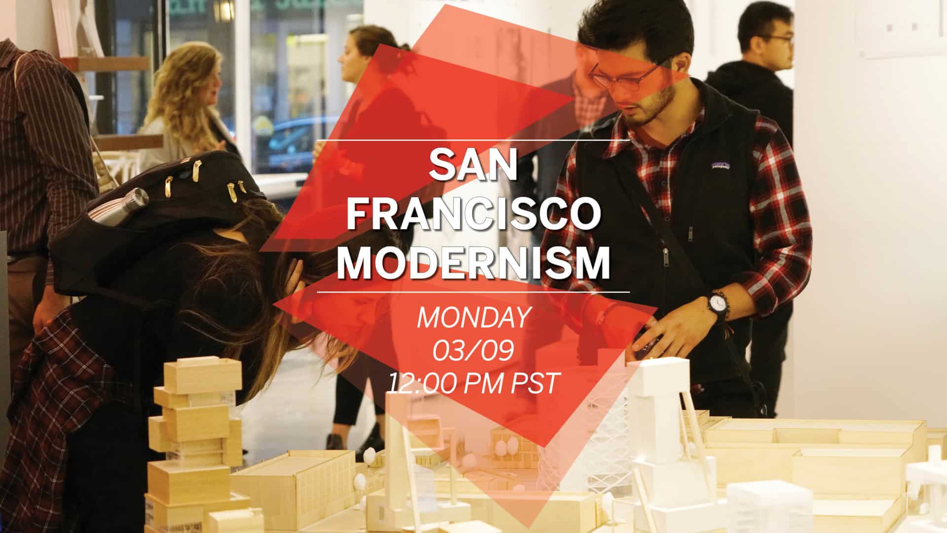 San Francisco Modernism with Ethen Wood