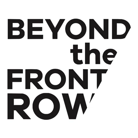 Beyond the Front Row
